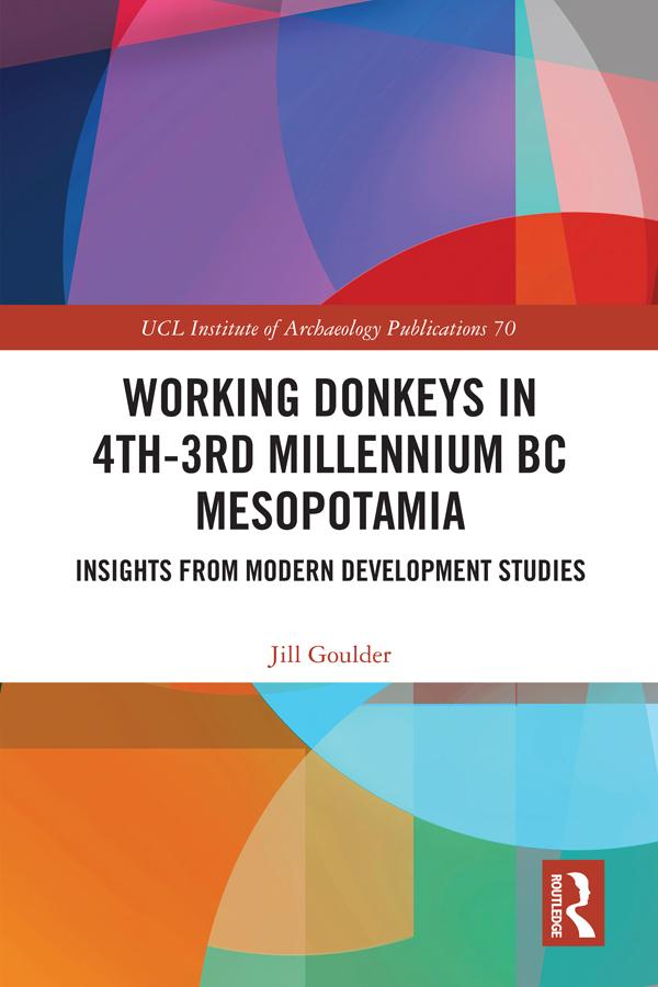Working Donkeys in 4th-3rd Millennium BC Mesopotamia by Jill Goulder