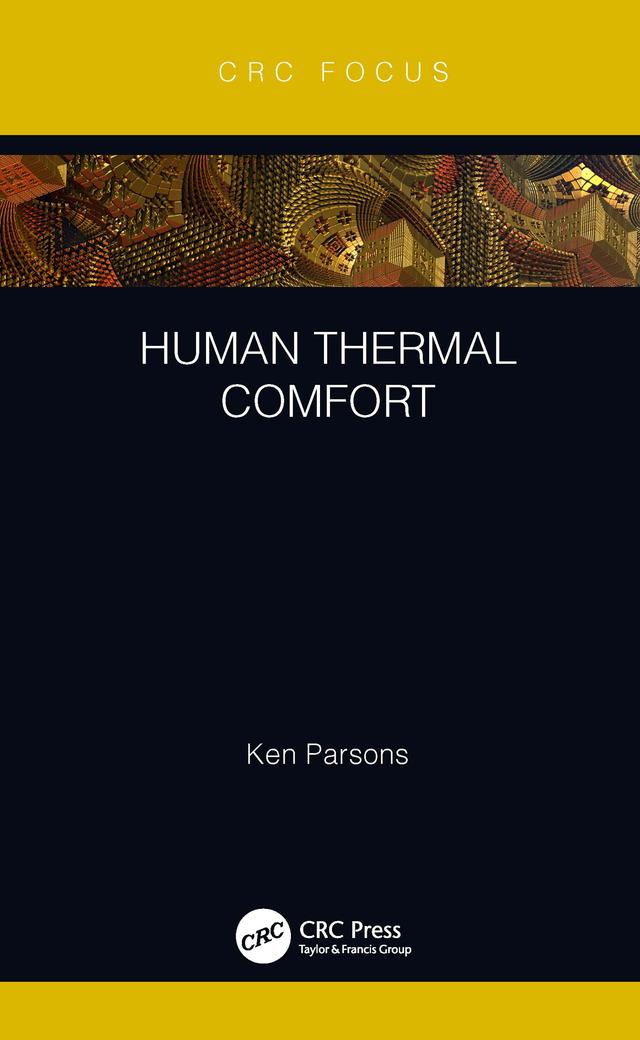 Human Thermal Comfort by Ken Parsons