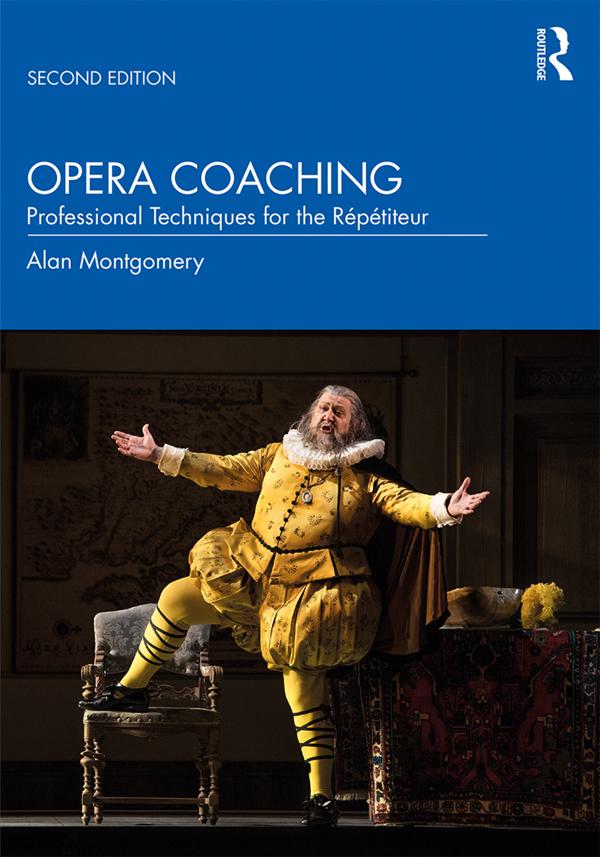 Opera Coaching by Alan Montgomery
