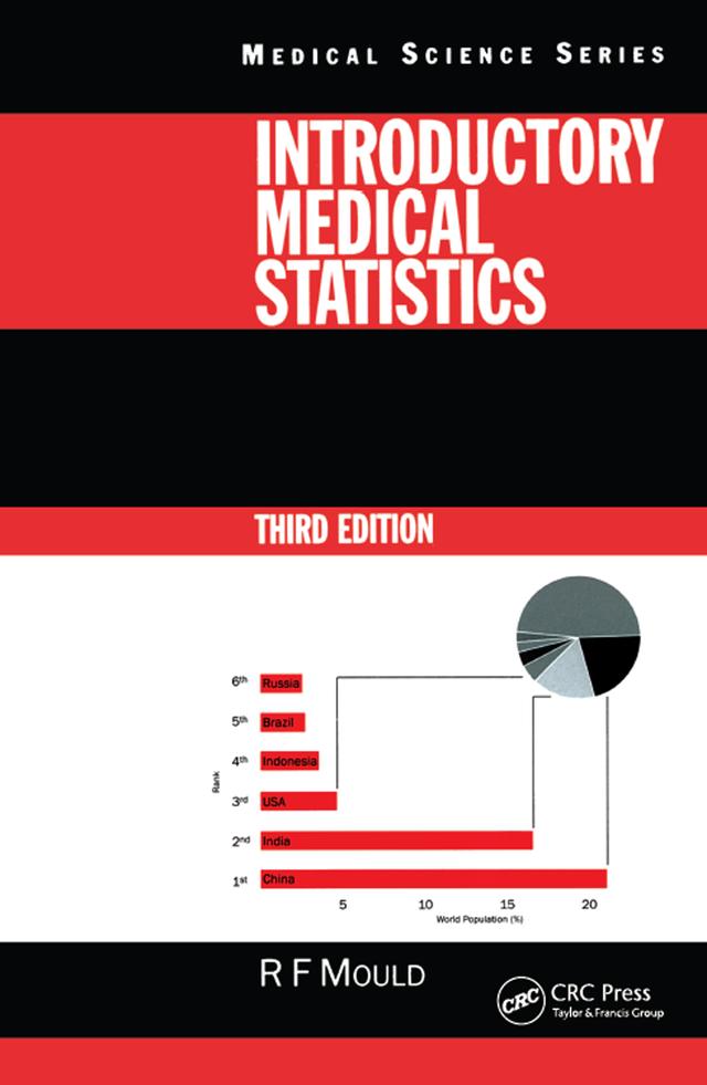 Introductory Medical Statistics, 3rd edition by Richard F. Mould