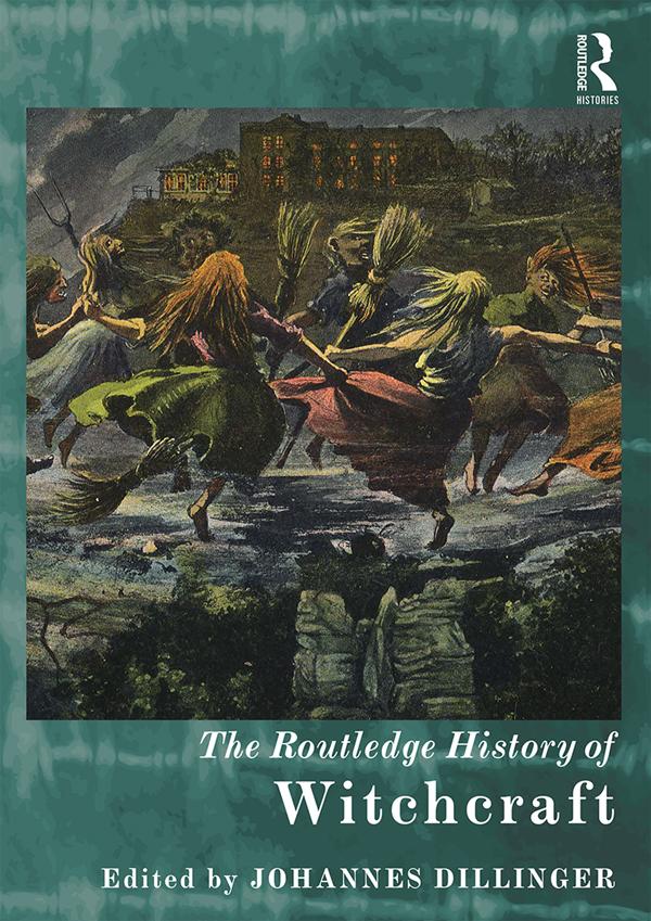 The Routledge History of Witchcraft