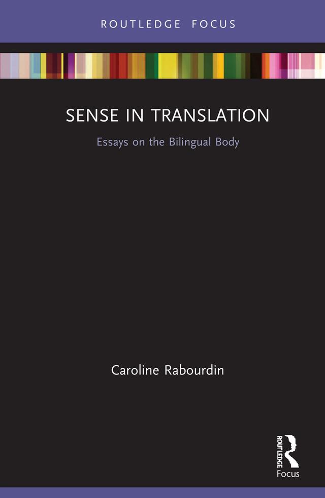 Sense in Translation by Caroline Rabourdin