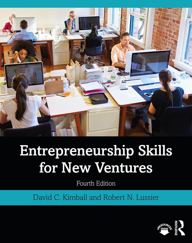 Entrepreneurship Skills for New Ventures by David C. Kimball, Robert N. Lussier