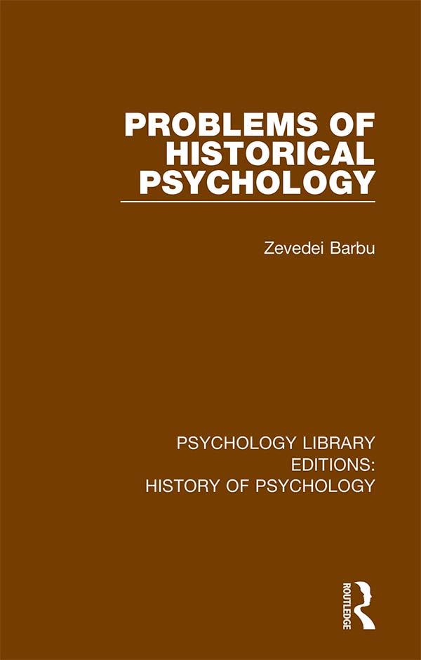 Problems of Historical Psychology by Zevedei Barbu