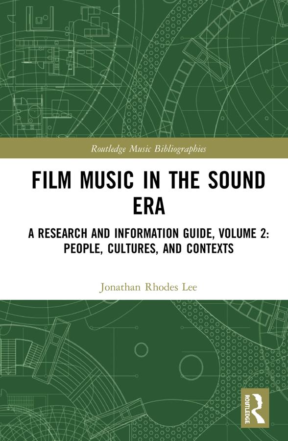 Film Music in the Sound Era by Jonathan Rhodes Lee