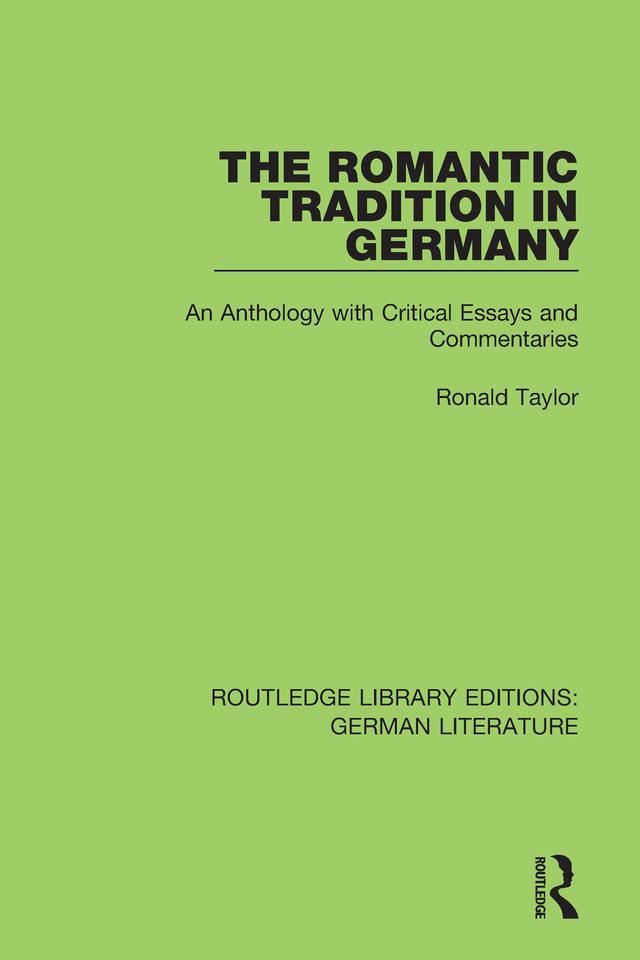 The Romantic Tradition in Germany by Ronald Taylor