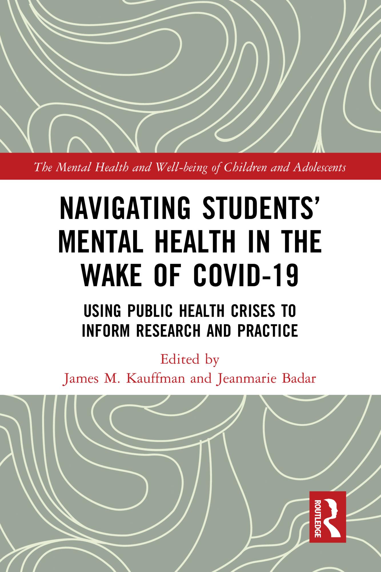 Navigating Students’ Mental Health in the Wake of COVID-19