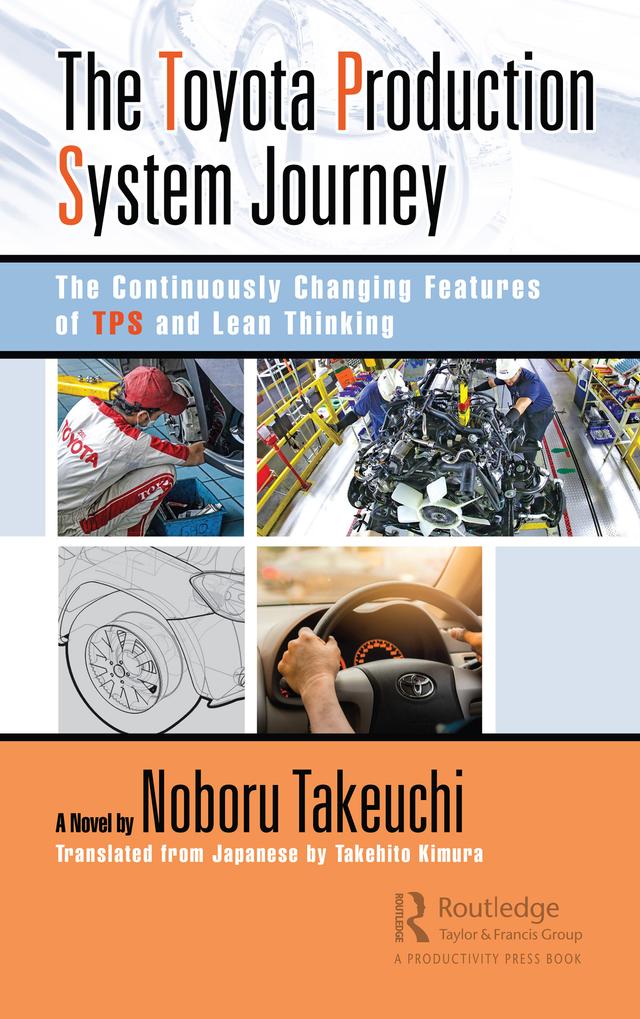 The Toyota Production System Journey by Noboru Takeuchi