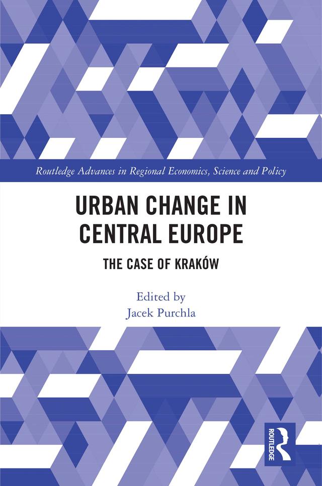Urban Change in Central Europe by Jacek Purchla
