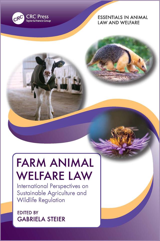 Farm Animal Welfare Law by Gabriela Steier