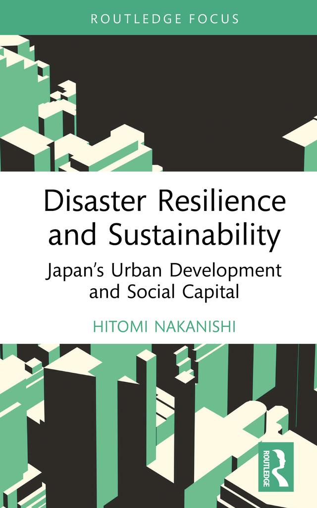 Disaster Resilience and Sustainability by Hitomi Nakanishi