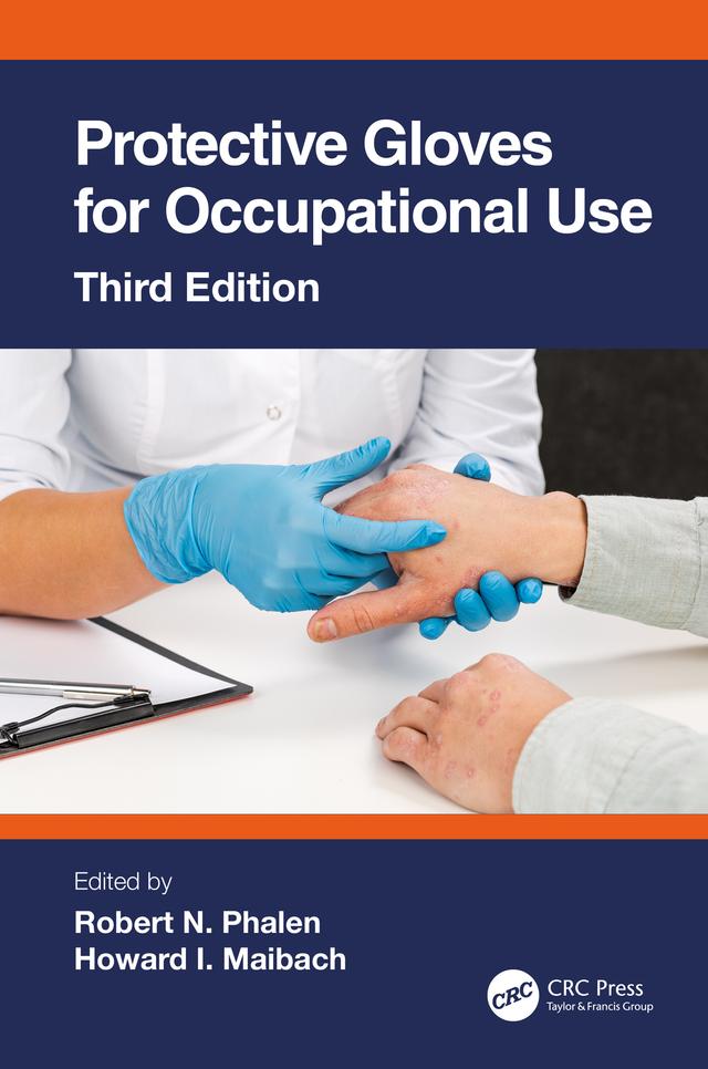 Protective Gloves for Occupational Use by Howard Maibach, Robert N. Phalen