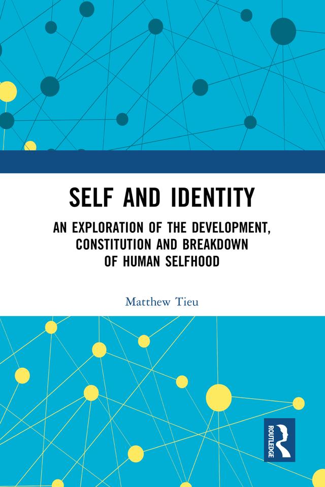 Self and Identity by Matthew Tieu