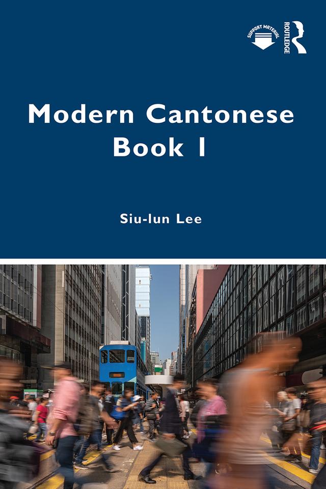 Modern Cantonese Book 1 by Siu-lun Lee