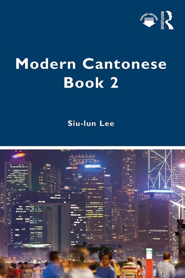 Modern Cantonese Book 2 by Siu-lun Lee