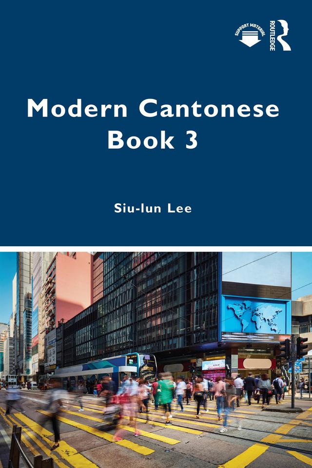 Modern Cantonese Book 3 by Siu-lun Lee