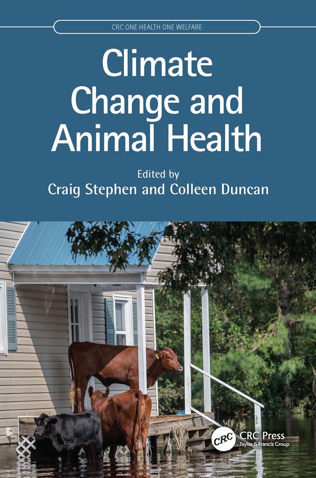 Climate Change and Animal Health by Colleen Duncan, Craig Stephen