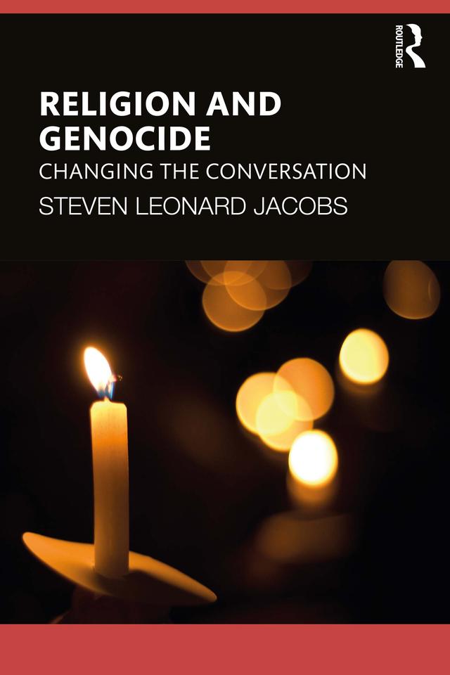 Religion and Genocide by Steven Leonard Jacobs