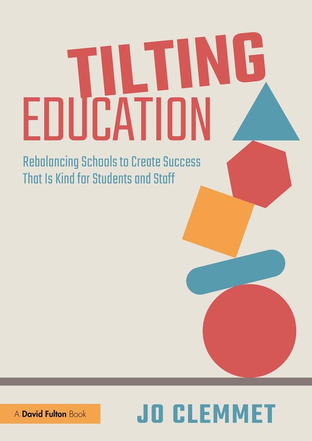 Tilting Education by Jo Clemmet