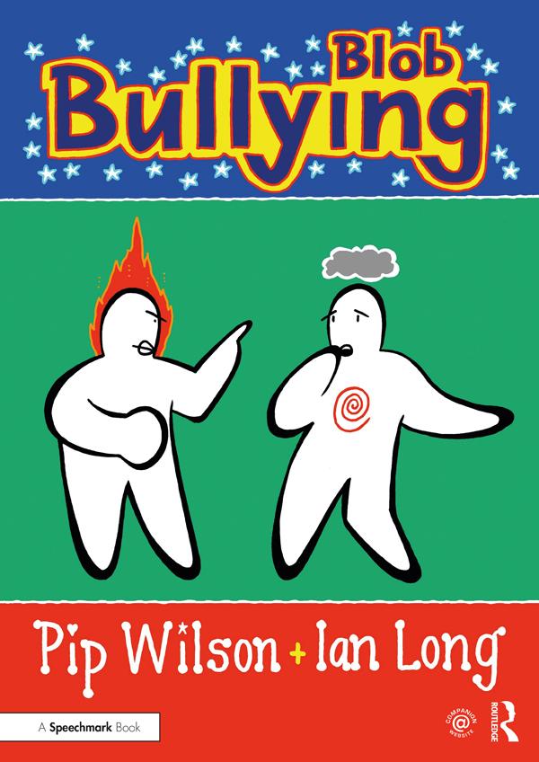 Blob Bullying by Ian Long, Pip Wilson