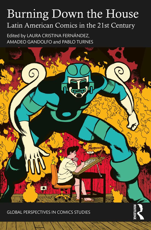 Burning Down the House by Amadeo Gandolfo, Laura Cristina Fernández, Pablo Turnes