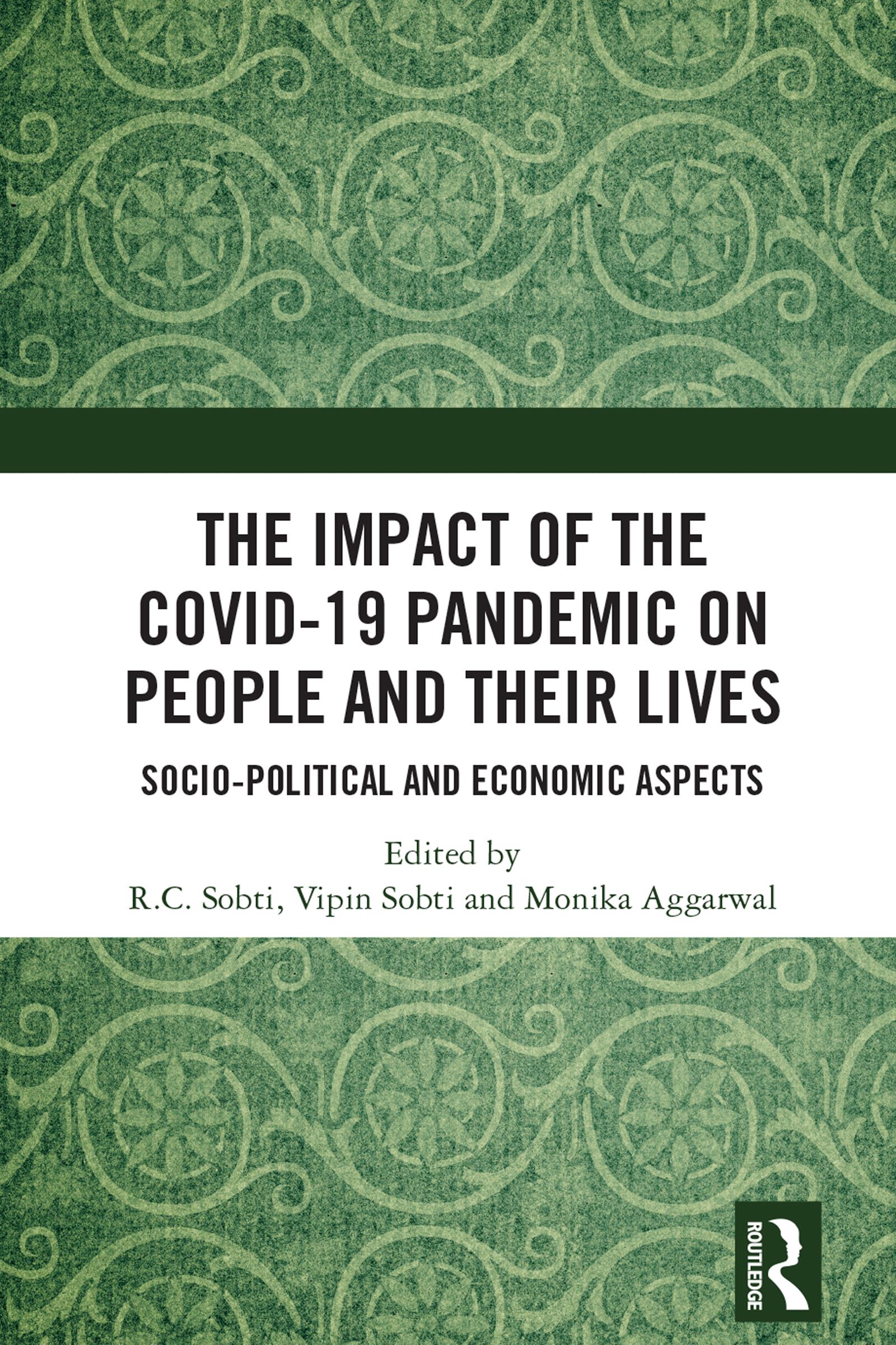 The Impact of the Covid-19 Pandemic on People and their Lives