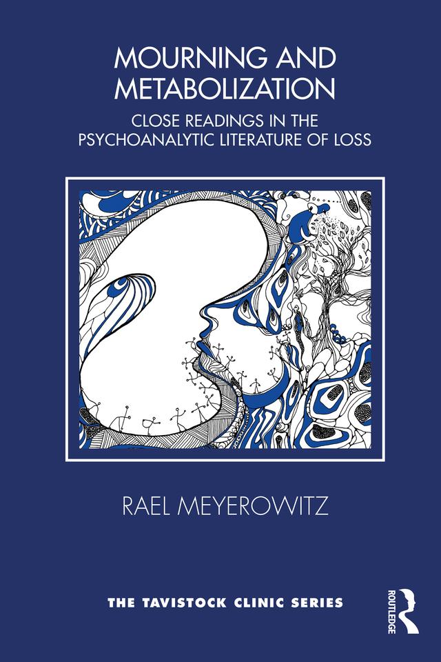 Mourning and Metabolization by Rael Meyerowitz