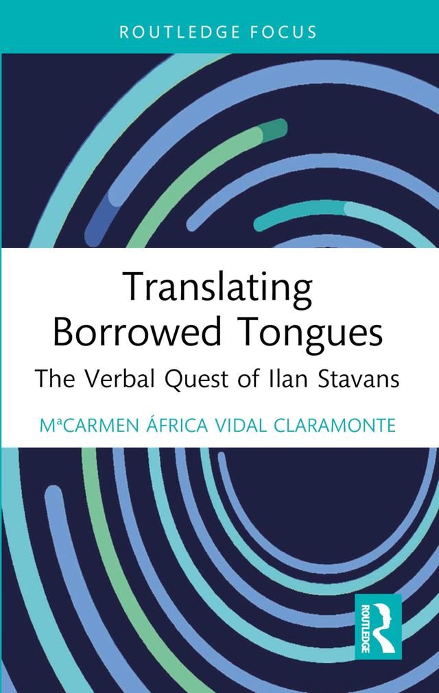 Translating Borrowed Tongues by MªCarmen África Vidal Claramonte