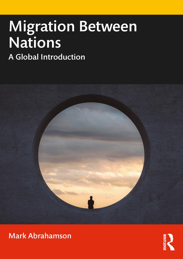 Migration Between Nations by Mark Abrahamson