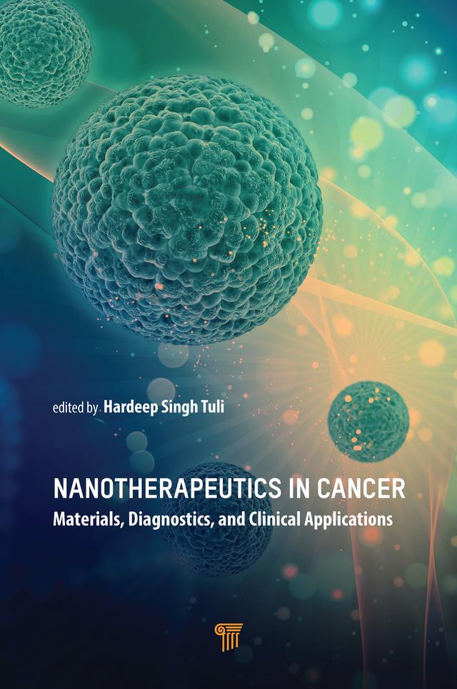 Nanotherapeutics in Cancer by Hardeep Singh Tuli