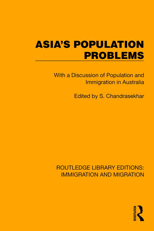 Asia's Population Problems by S. Chandrasekhar
