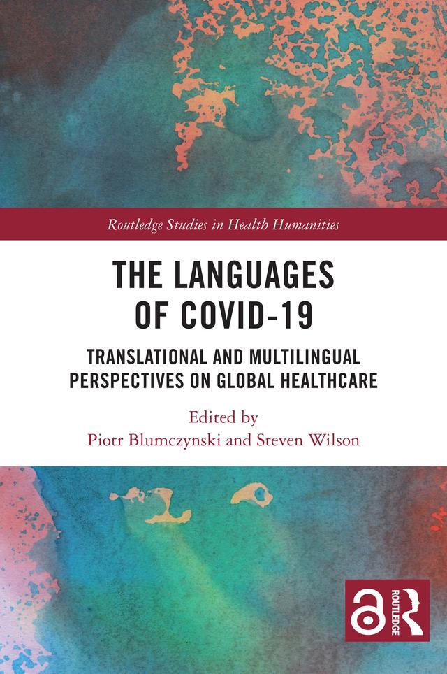The Languages of COVID-19 by Piotr Blumczynski, Steven Wilson