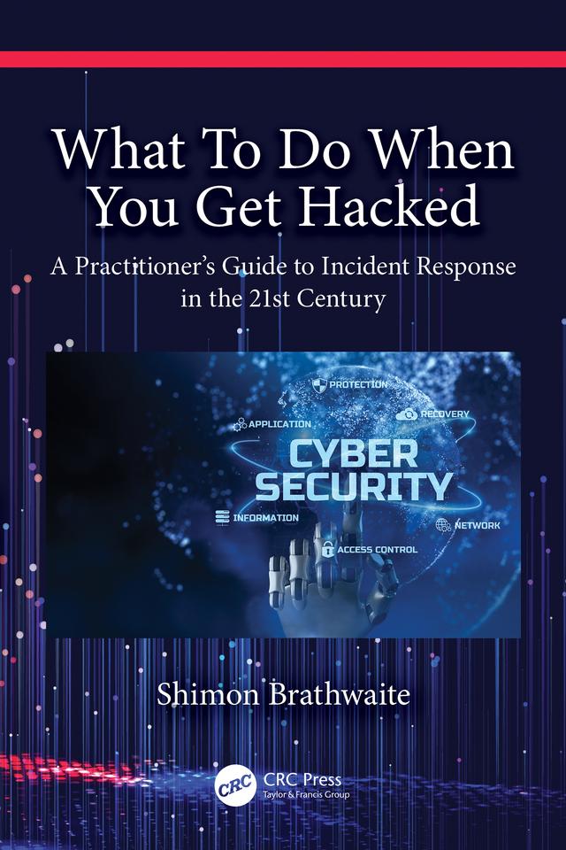What To Do When You Get Hacked by Shimon Brathwaite