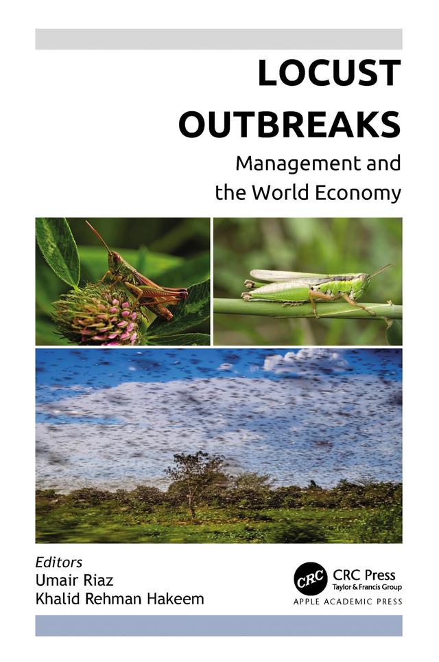 Locust Outbreaks by Khalid Rehman Hakeem, Umair Riaz