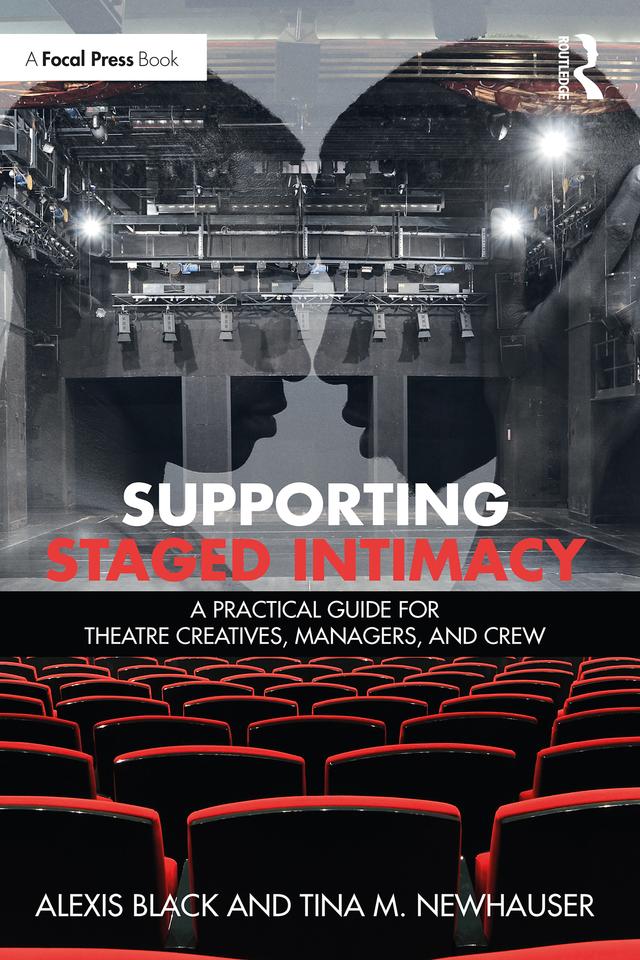 Supporting Staged Intimacy by Alexis Black, Tina M. Newhauser