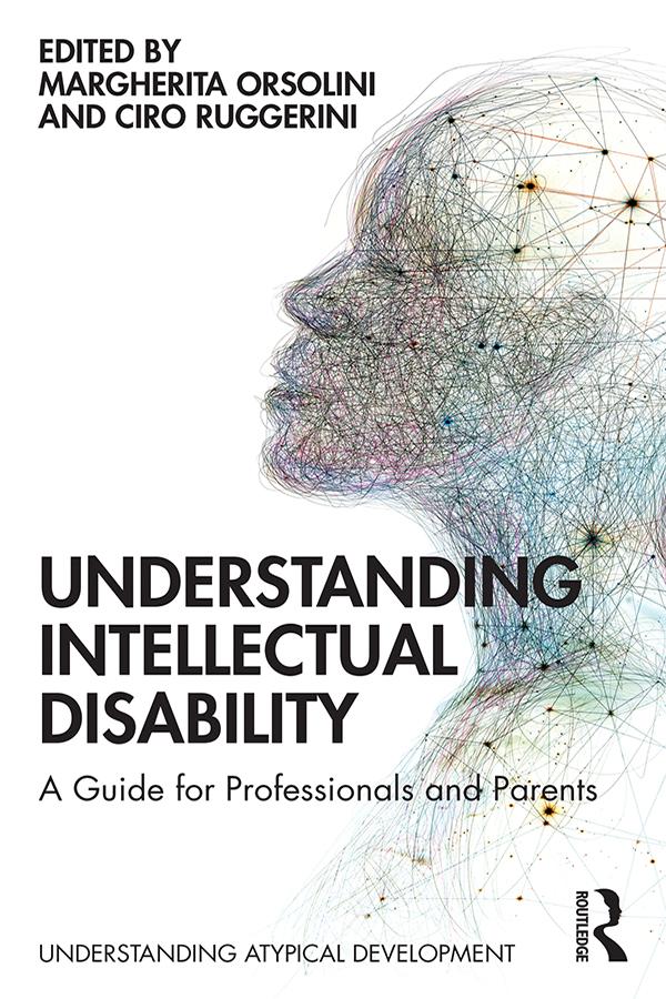 Understanding Intellectual Disability by Ciro Ruggerini, Margherita Orsolini