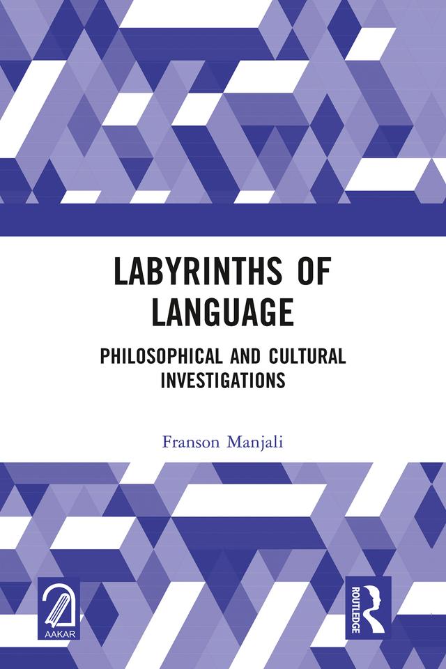 Labyrinths of Language by Franson Manjali