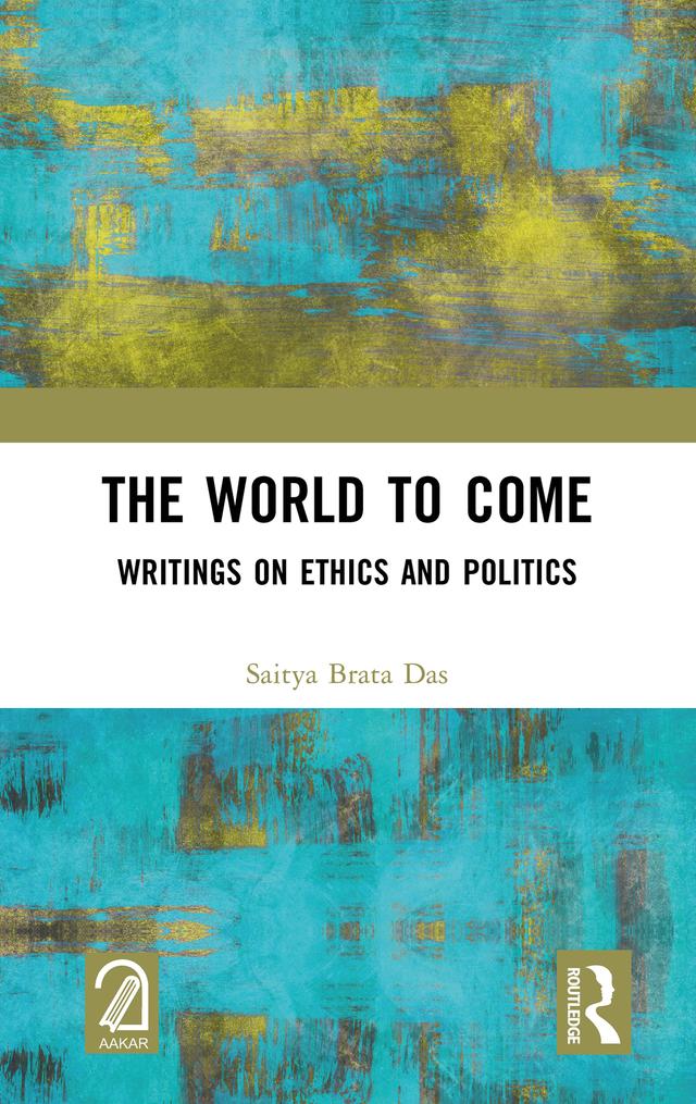 The World to Come by Saitya Brata Das