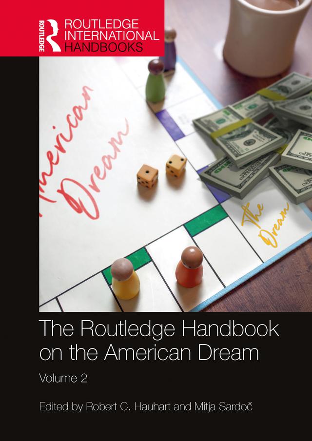 The Routledge Handbook on the American Dream by Mitja Sardoč, Robert C. Hauhart