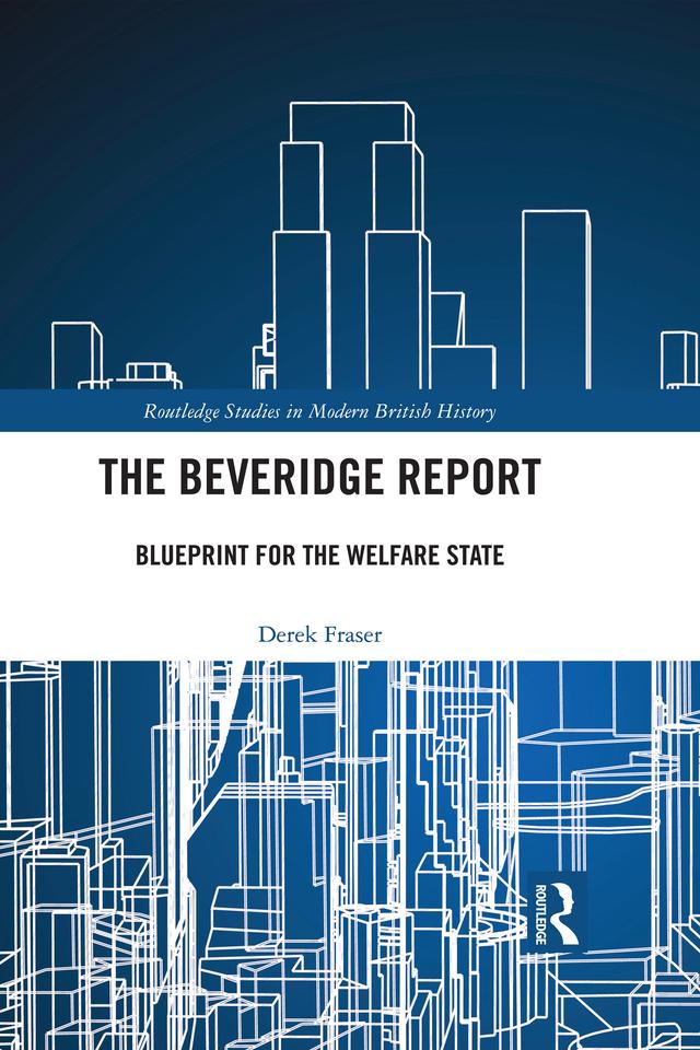 The Beveridge Report by Derek Fraser