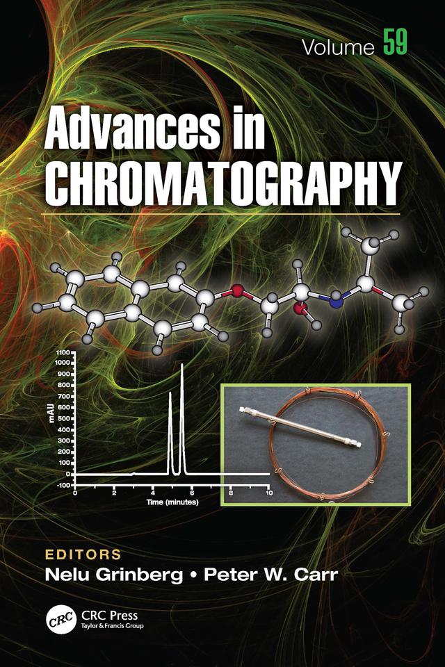 Advances in Chromatography by Nelu Grinberg, Peter W. Carr