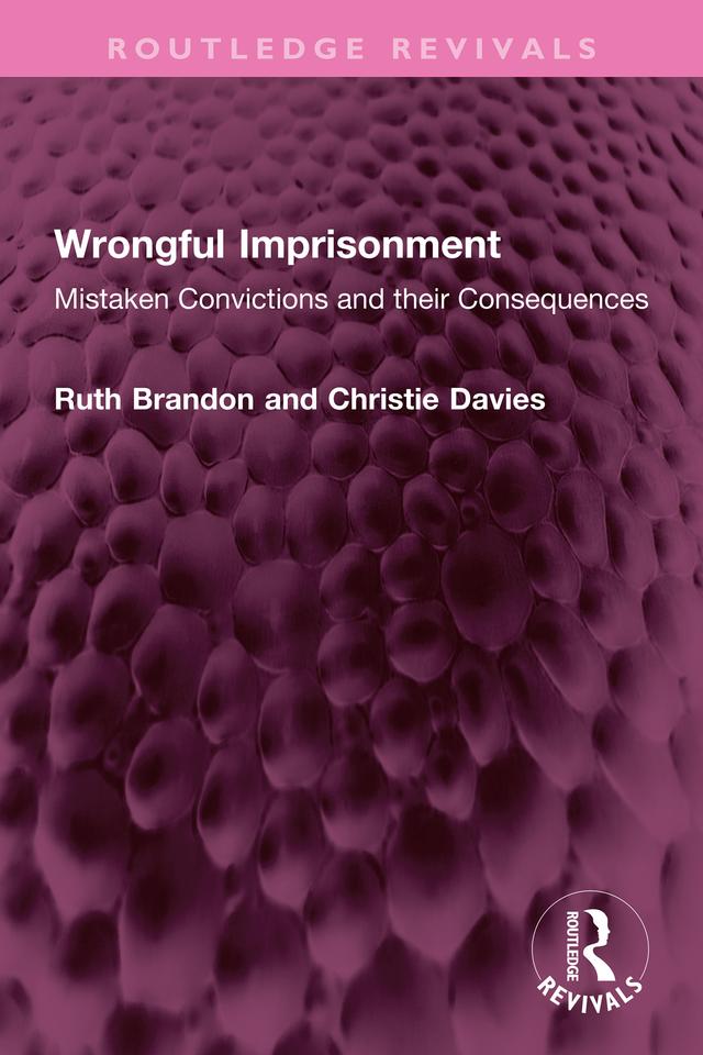 Wrongful Imprisonment by Christie Davies, Ruth Brandon