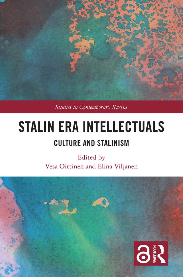 Stalin Era Intellectuals by Elina Viljanen, Vesa Oittinen