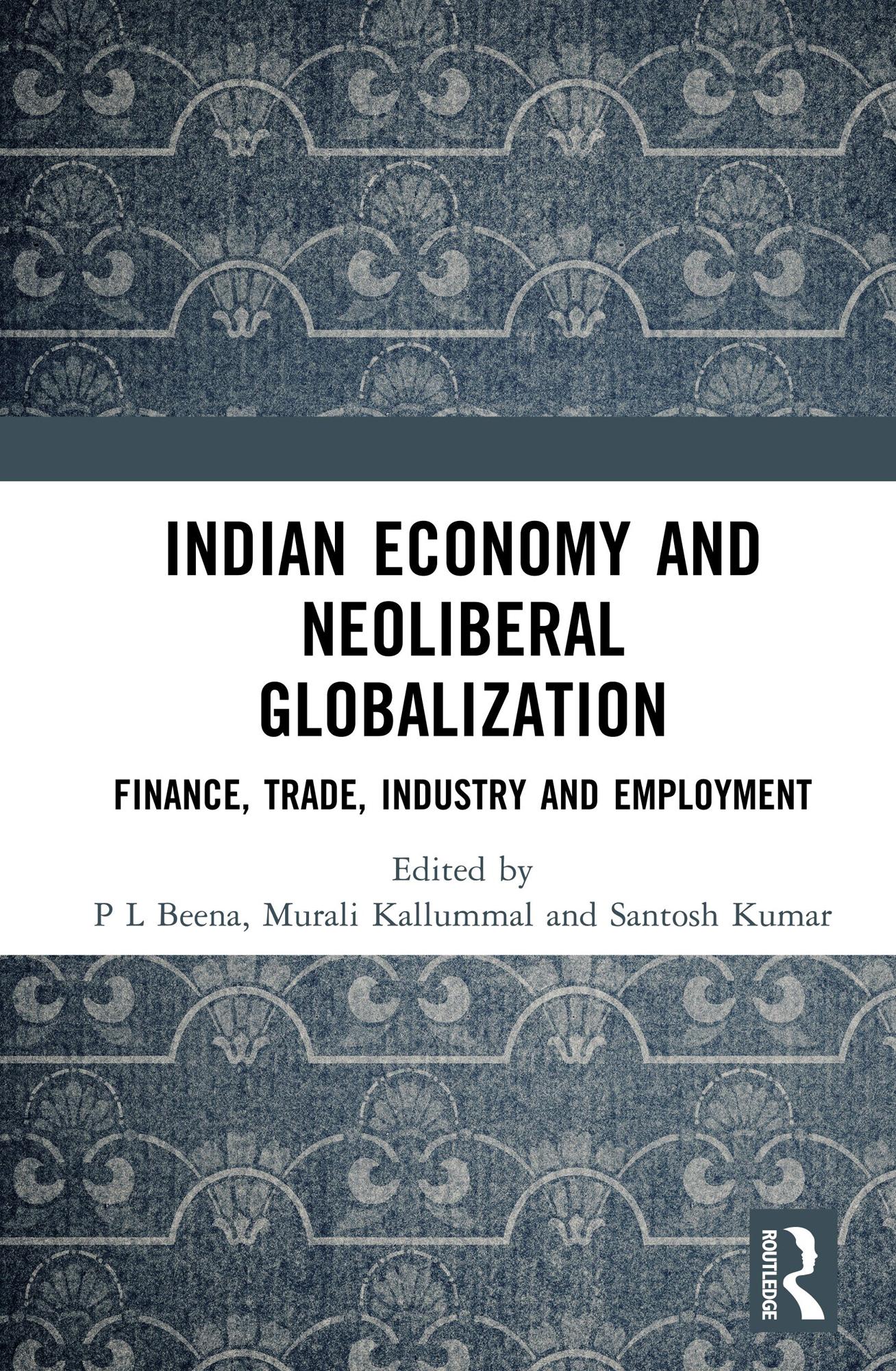 Indian Economy and Neoliberal Globalization