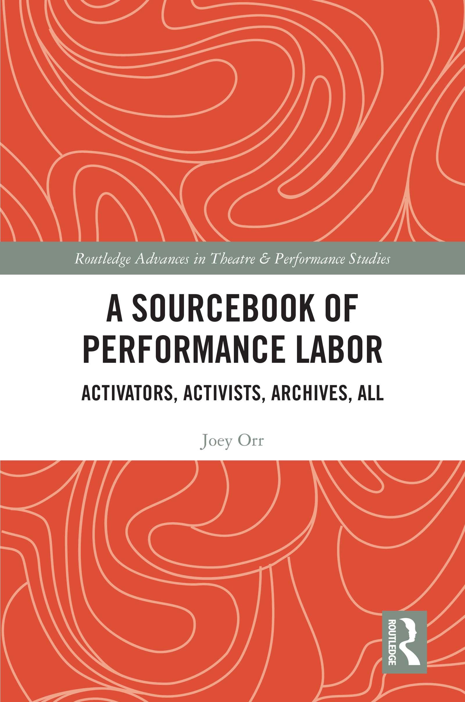 A Sourcebook of Performance Labor