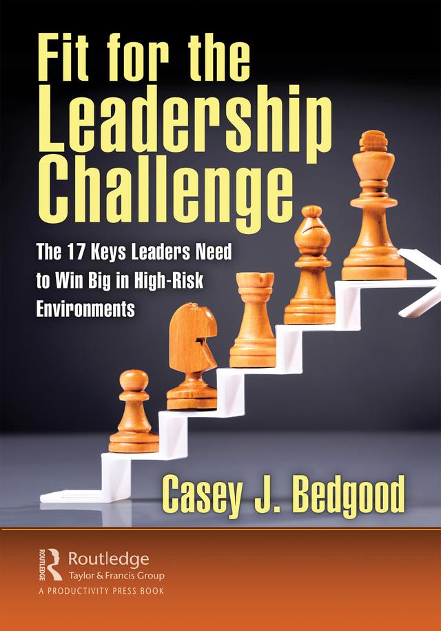 Fit for the Leadership Challenge by Casey J. Bedgood