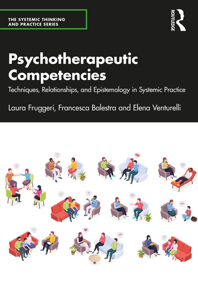 Psychotherapeutic Competencies by Elena Venturelli, Francesca Balestra, Laura Fruggeri