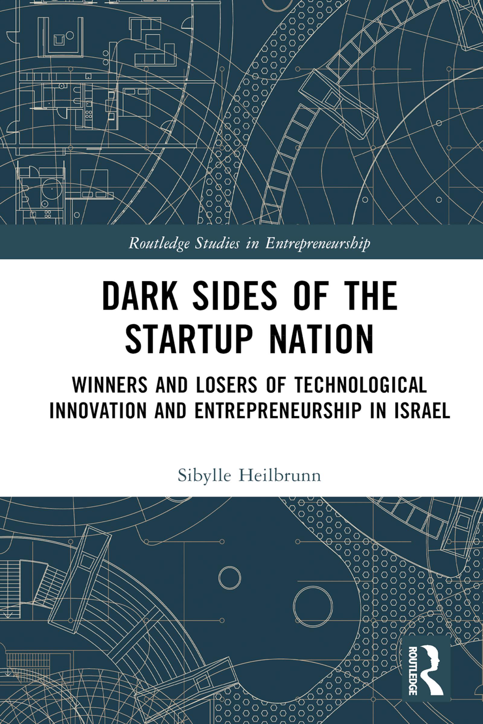 Dark Sides of the Startup Nation