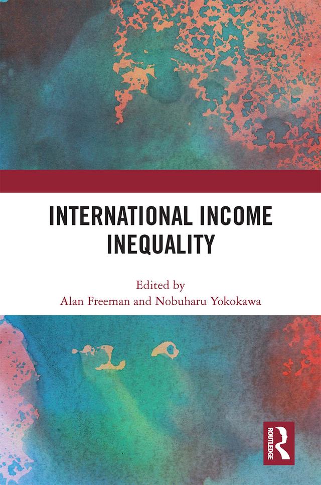 International Income Inequality by Alan Freeman, Nobuharu Yokokawa