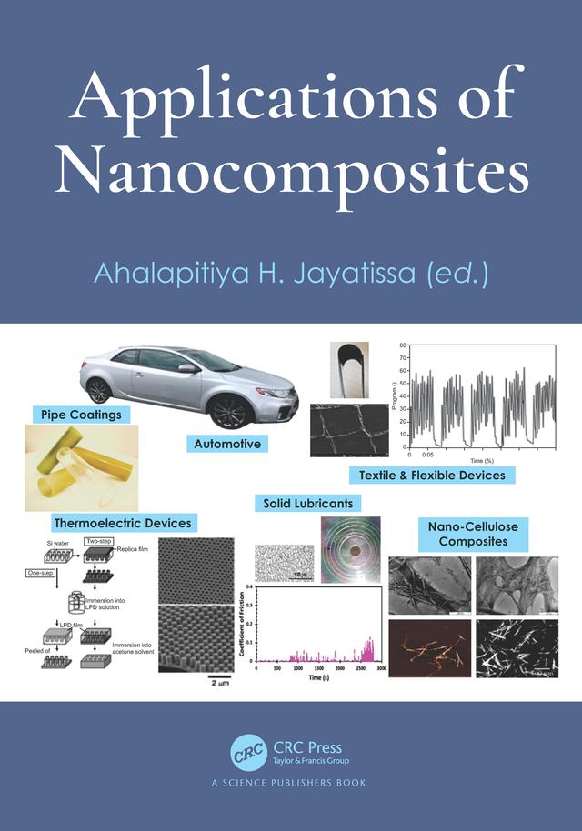 Applications of Nanocomposites by Ahalapitiya Jayatissa